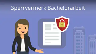 Sperrvermerk Bachelorarbeit