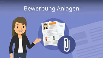 Bewerbung Anlagen