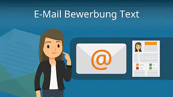 E-Mail Bewerbung Text