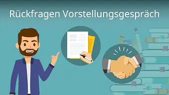 Rückfragen Vorstellungsgespräch