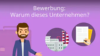 Bewerbung: Warum dieses Unternehmen?