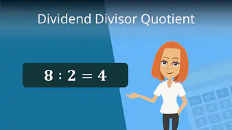 Dividend Divisor Quotient