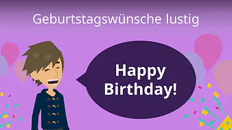 Geburtstagswünsche lustig