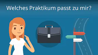 Welches Praktikum passt zu mir?