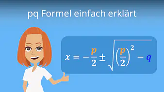 pq Formel einfach erklärt