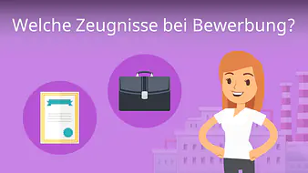 Welche Zeugnisse bei Bewerbung?