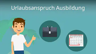 Urlaubsanspruch Ausbildung