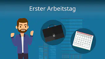 Erster Arbeitstag
