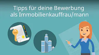 Bewerbung Immobilienkauffrau / Immobilienkaufmann