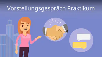 Vorstellungsgespräch Praktikum