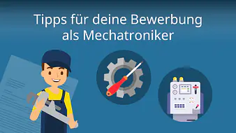 Bewerbung Mechatroniker