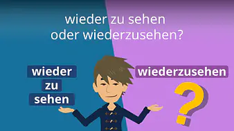 wieder zu sehen oder wiederzusehen?
