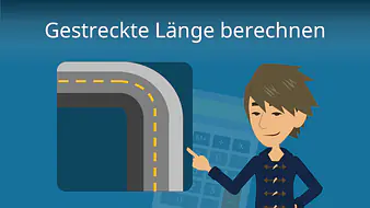 Gestreckte Länge berechnen